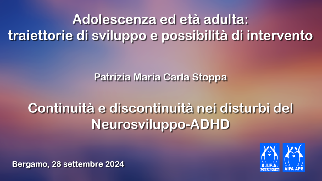 Continuità e discontinuità nei disturbi del Neurosviluppo-ADHD – il video