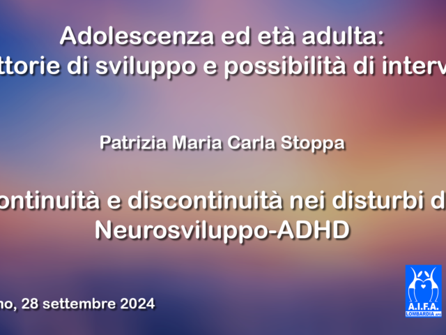 Continuità e discontinuità nei disturbi del Neurosviluppo-ADHD – il video