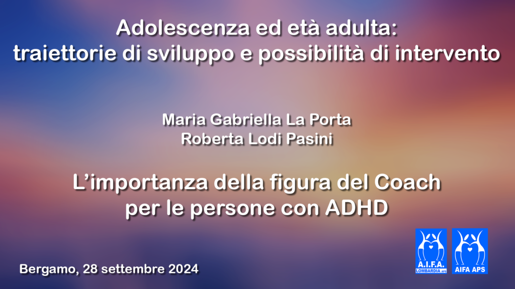 L’importanza della figura del Coach per le persone con ADHD – Il video